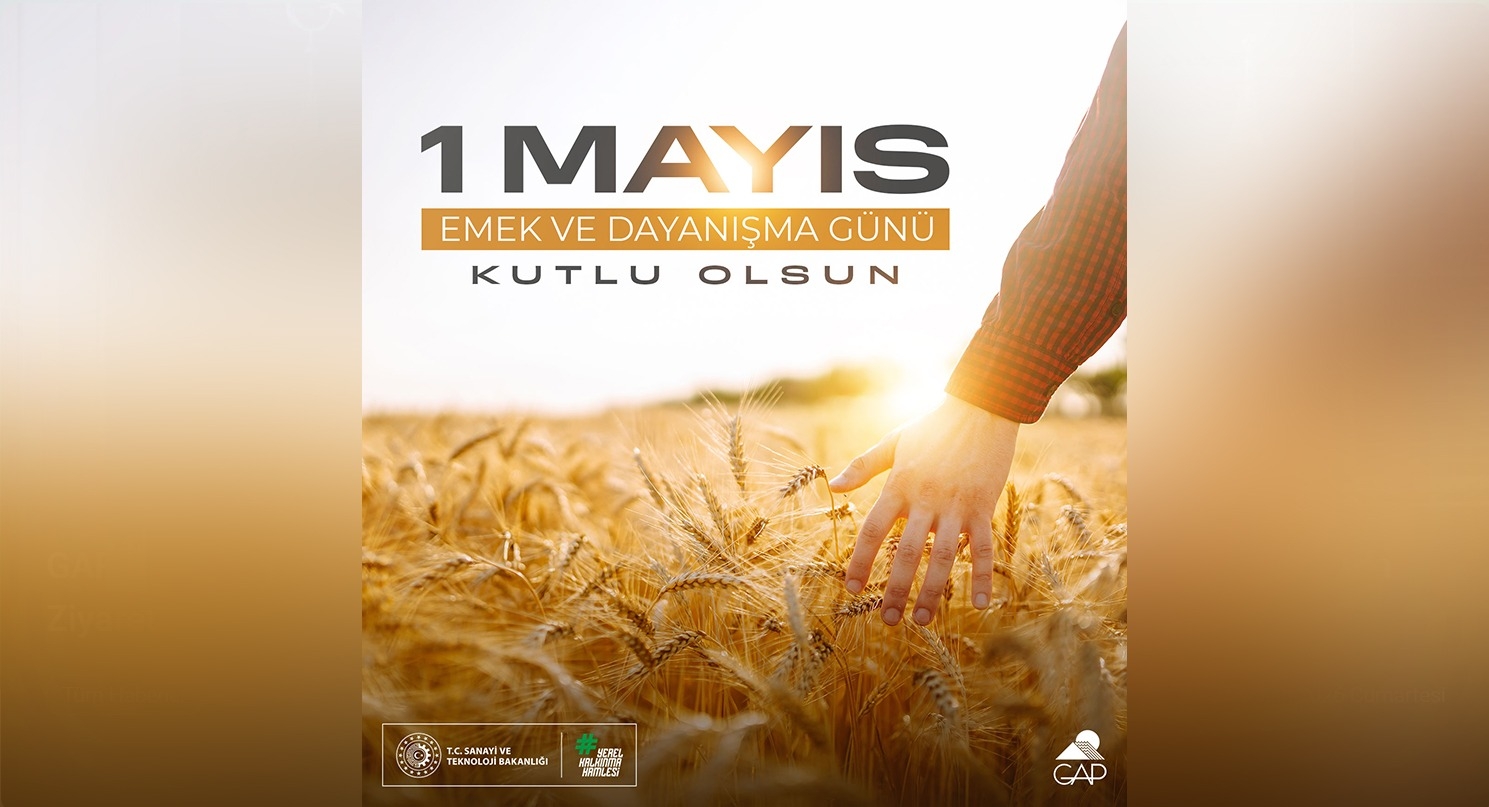 1 Mayıs Emek ve Dayanışma Günü Kutlu Olsun
