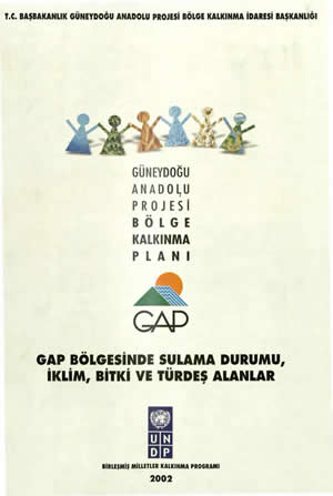 GAP Bölgesinde Sulama Durumu, İklim , Bitki ve Türdeş Alanlar