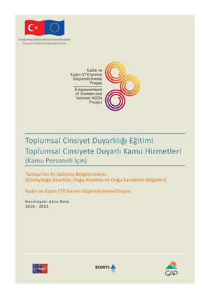 Toplumsal Cinsiyet Duyarlılığı Eğitimi Toplumsal Cinsiyete Duyarlı Kamu Hizmetleri (Kamu Personeli İçin)