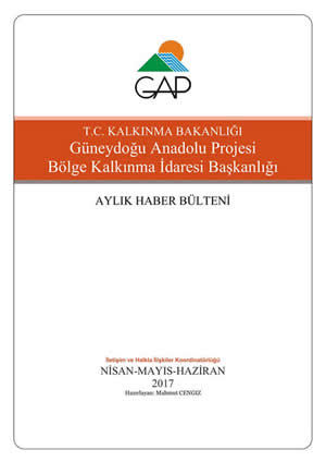 Aylık Haber Bülteni Nisan-Mayıs-Haziran 2017
